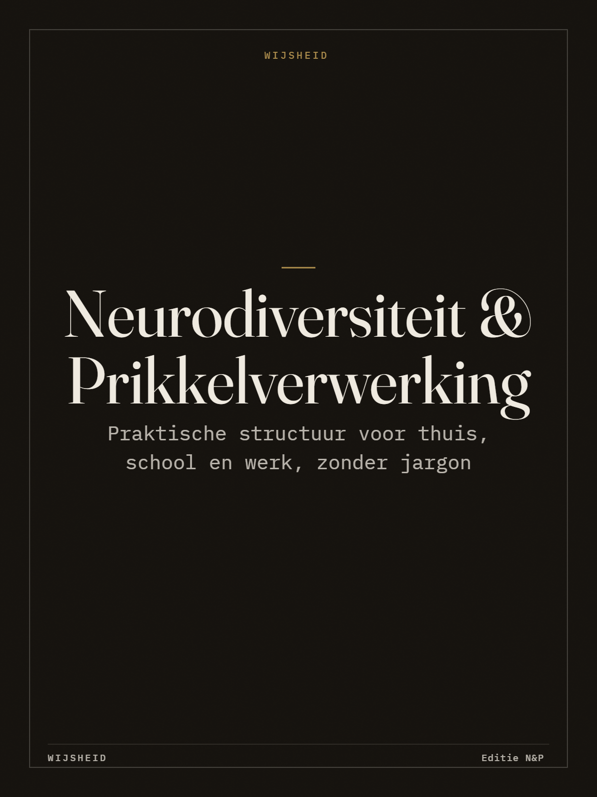 Neurodiversiteit & Prikkelverwerking - Complete set