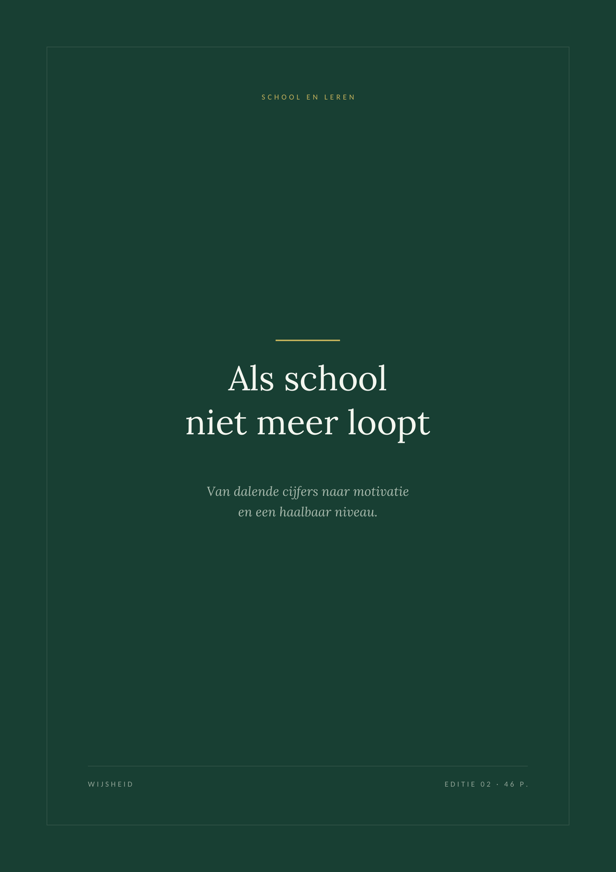 Als school niet meer loopt