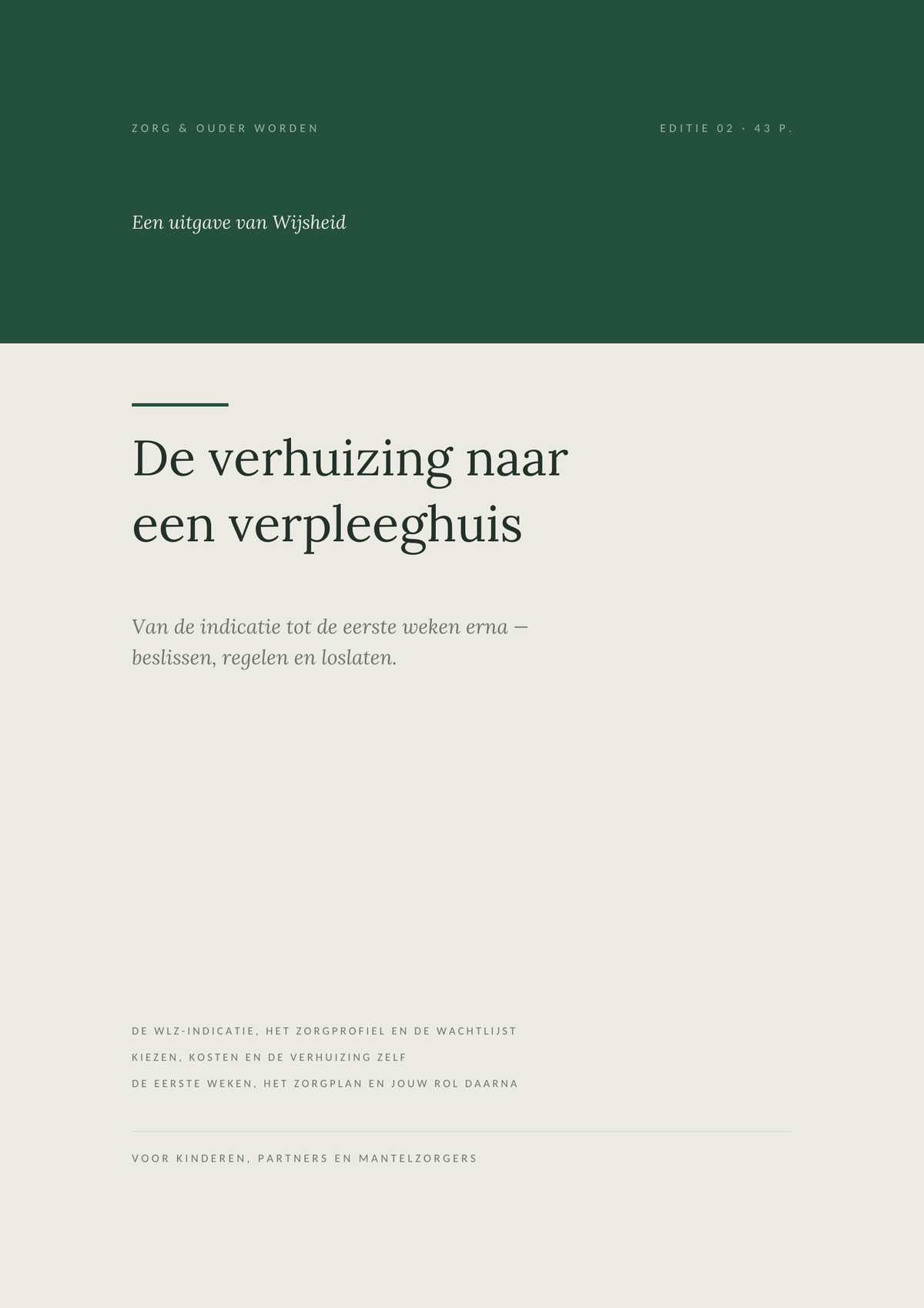 De verhuizing naar een verpleeghuis